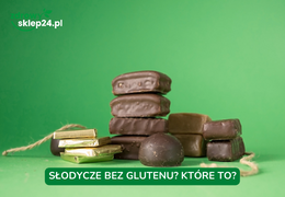 Słodycze bezglutenowe - jak wybierać i na co zwracać uwagę?